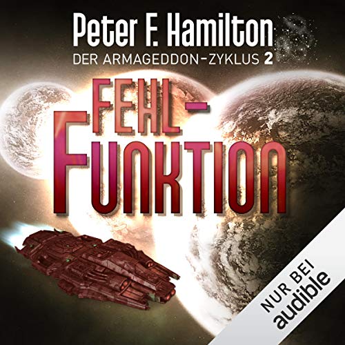 Fehlfunktion Der ArmageddonZyklus 2 (HörbuchDownload) Peter F