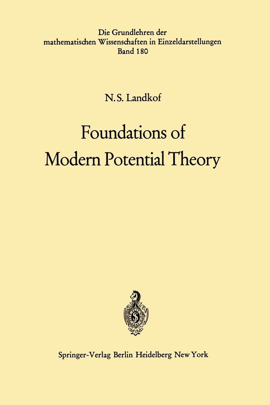 Foundations of Modern Potential Theory
