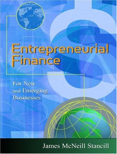 Buy Entrepreneurial Finance: For New and Emerging Businesses — BookShops.in