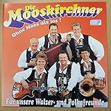 mooskirchner polka noten  Für Walzer-und Polkafreunde