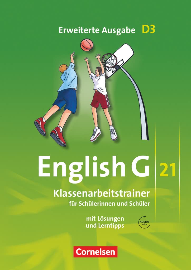 English G 21 Klassenarbeitstrainer Klasse 8 Lösungen English G 21 - Erweiterte Ausgabe D / Band 3: 7. Schuljahr