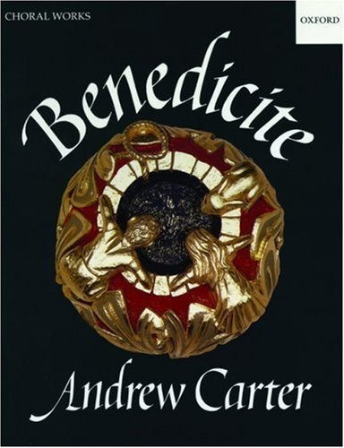 Andrew CarterBenedicite