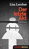 Cover zum Buch Der letzte Akt