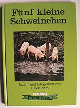 Hardcover Fünf kleine Schweinchen. Schreibschrift. ( Ab 6 J.) [German] Book