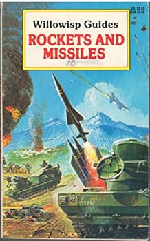 Paperback Rockets and Missiles (Willowisp Guides) Book