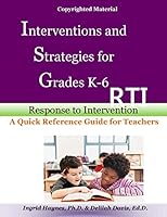 Interventions and Strategies for Grades K-6 0615797954 Book Cover