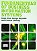 Fundamentals of Business Information Systems (with Coursemate & eBook Access Card)
