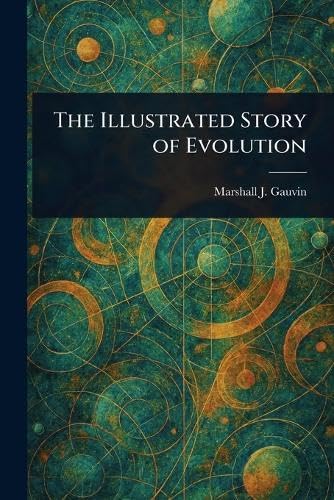 The Illustrated Story of Evolution