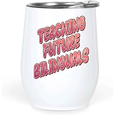 Bilingual Teacher Wine Tumbler: Embark on Your Educational Journey