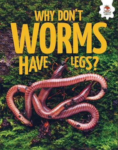 Why Don't Worms Have Legs? (Stepping into Science)