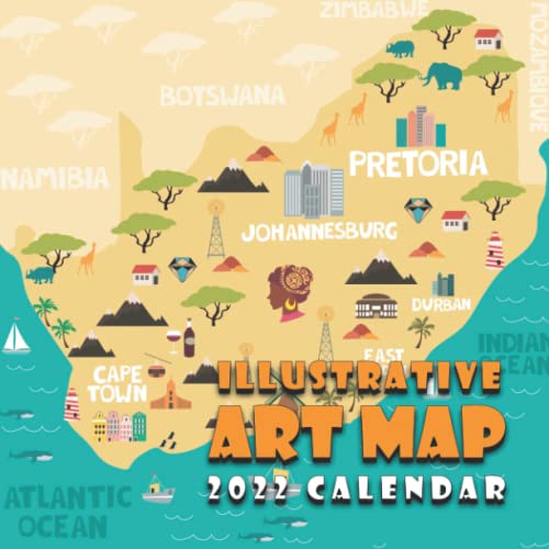 Illustrative Art Map 2022 Calendar: Travel Maps 12 Months Small Calendar Jan 2022 To Dec 2022