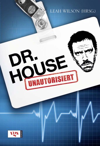 Dr. House - Unautorisiert