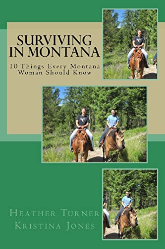 Surviving in Montana: 10 Things Every Montana Woman Should Know