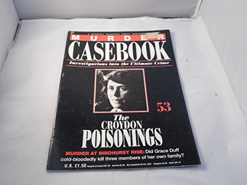 The Croydon Poisonings: Murder At Birdhurst Rise, The Grace Duff Case