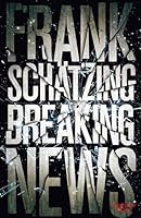 Breaking News 346204527X Book Cover