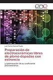  Preparación de electrocerámicas libres de plomo dopadas con estroncio