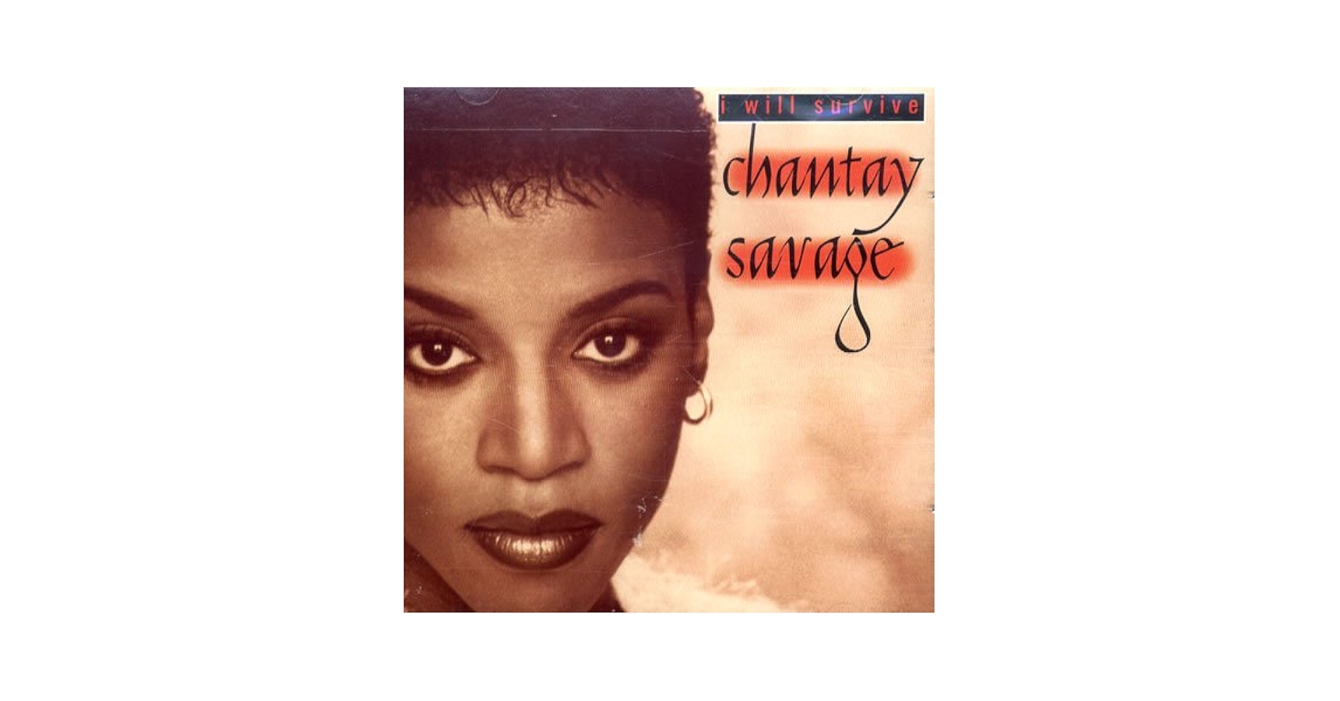 Chantay Savage - I Will Survive - Amazon.com Music