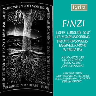 Gerald Finzi: Music for Love's Labours Lost, Let us Garlands bring, In terra pax