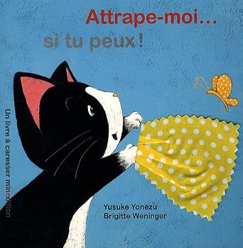 Board book Attrape-moi... si tu peux ! (French Edition) [French] Book