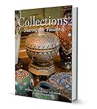 Collections: Sharing the Passion