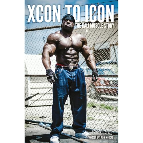Xcon to Icon by Kali Muscle episode artwork