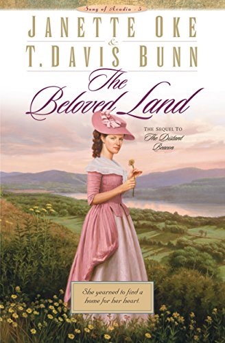 The Beloved Land (Song of Acadia Book #5):