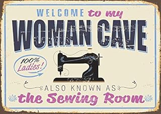 WOMAN CAVE SEWING COTTON THREAD METAL SIGN RETRO PLAQUE VINTAGE ROOM SHED BBQ (Size Small A5 (200x150mm))
