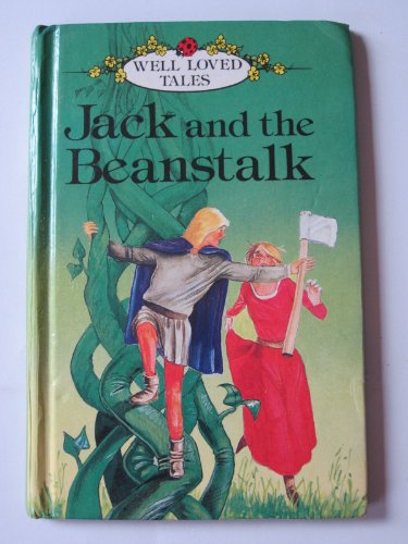 Jack And the Beanstalk: 2 (Well-loved Tales S.)