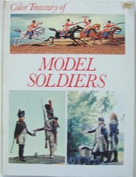 Hardcover Color Treasury of Model Soldiers: Armies in Miniature Book