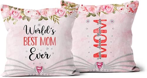 Useful Gifts for Mom, World's Mom Ever Floral Flowers, Personalized Square Pillow, Gifts for Mother Women from Kids Children