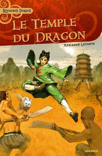 Télécharger Le temple du dragon (Royaumes perdus t. 8) Livre PDF Gratuit