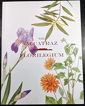 Perfect Paperback The Alcatraz Florilegium Book