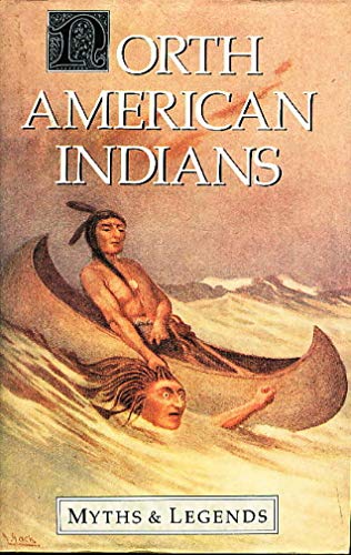 North American Indians Myths & 0517604388 Book Cover