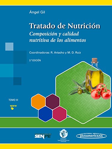 Portada de Gil. Tratado de Nutrición: Composición y calidad nutritiva de los alimentos. Tomo 3 - 4ª ed