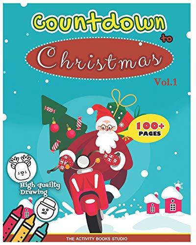 Countdown Christmas: Xmas coloring books:Coloring books for toddlers,Christmas coloring books for kids,first coloring books ages 1-3,Ages 4-8 ... for kids (Holiday coloring books for kids)