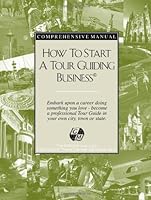 How to Start a Tour Guiding Business 1419610147 Book Cover