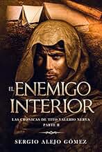 El enemigo interior (Las crónicas de Tito Valerio Nerva nº 2)