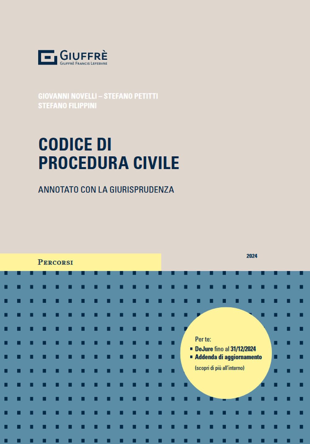Codice di procedura civile annotato con la giurisprudenza 2024