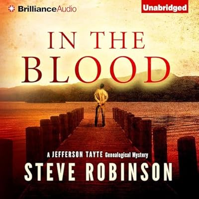 In the Blood: Jefferson Tayte Genealogical Mystery, Book 1