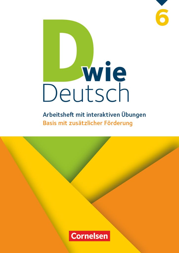 D Wie Deutsch - Arbeitsheft 6