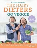 The Hairy Dieters Go Veggie: 80 delicious vegetarian recipes to lose weight