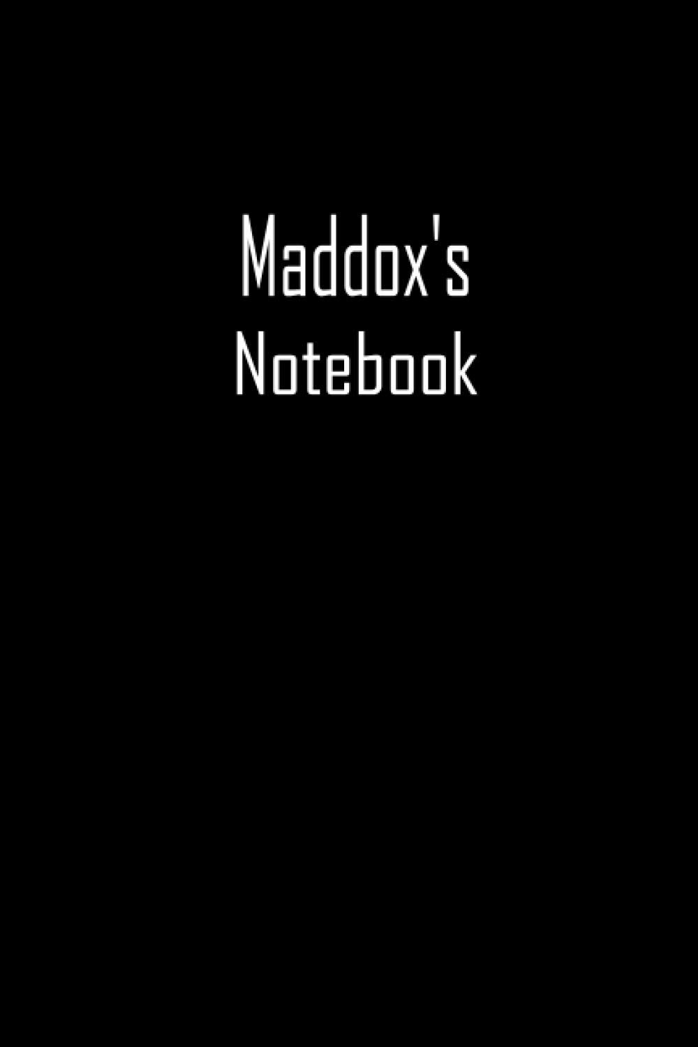 Maddox's Notebook: A Black Notebook, Customized Journal 100 pages 6*9 inches , Lined journal notebook, Matte cover, college ruled journal, perfect for students and for office
