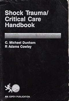 Hardcover Shock trauma/critical care handbook Book