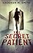 The Secret Patient (English Edition)