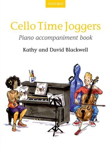 Cello Time Joggers Piano Accompaniment Book by Kathy Blackwell (2014-06-19)      Sheet music