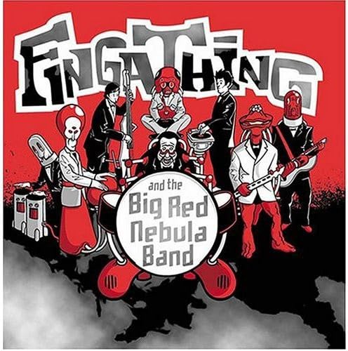 And the Big Red Nebula Band [Audio CD] Fingathing