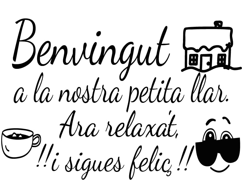 Vinyle mural décoratif en catalan "BENVINGUT A LA NOSTRA.." Autocollants muraux décoratifs de phrases célébres.Vinyle décoratif décoration maison Docliick DC-057-CAT