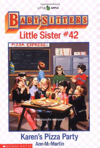 Buy Baby-Sitters Little Sister #42: Karen's Pizza Party (The Baby-Sitters Little Sister) Book ...