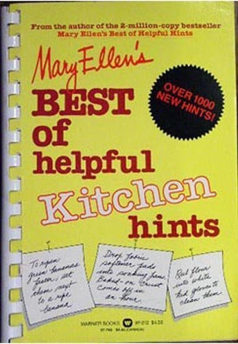 Mary Ellen's Best of Helpful Kitchen Hints by Mary Ellen Pinkham (1980 ...