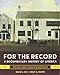 America + for the Record: A Narrative History: A Documentary History of America